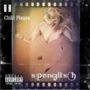 Xavi - Child Please ()