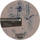 MARTIN MOSQUERA - Find Another Way