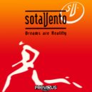 Sotavento - Dreams Are Reality (Tekno Mix)