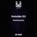 Outside DJ - Melomatic