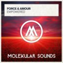 Force & Amour - Empowered (Extended Mix)