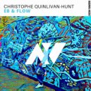 Christophe Quinlivan-Hunt - Eb & Flow (Extended Mix)