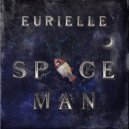 Eurielle & Ryan Louder - Space Man