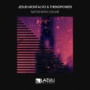 Jesus Montalvo - Notes With Color