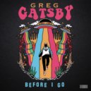 Greg Gatsby - The Intro