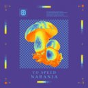 Yo Speed - Naranja