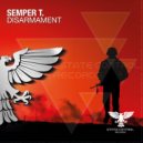 Semper T. - Disarmament (Extended Mix)