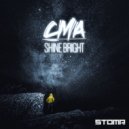 CMA - Shine Bright (Original Mix)