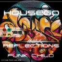 Housego - Funk Child (RIP PJ)