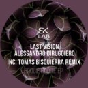 Last Vision, Alessandro Diruggiero - No Flowers (Original Mix)