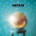 Temporary Hero - I Gotta Go
