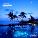 Vandas - Paradise (Original Mix)