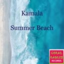 Kamala - Summer Beach (Original Mix)