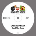 Carlos Pineda - Feel The Boss (Original Mix)