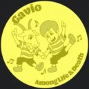 Gavio - Among Life & Death