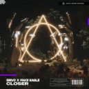 Sirvo, Fake Eagle - Closer