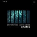 GrooveANDyes, Lautaro Gabioud - Out Of This World Intro (Original Mix)