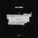 Evil Acorn - Moment (Original Mix)