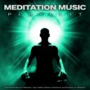 Meditative Music & Calm Meditation Therapy & Meditation Music Universe - Spa Music Station ()