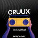 Cruux - Bereavement ()