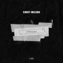 Corey Wilson - Unknown (Extended Mix)