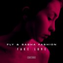 Fly & Sasha Fashion - Fake Love