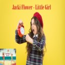 Jacki Flower - Little Girl