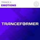 Trance X - Emotions