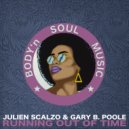Julien Scalzo & Gary B. Poole - Running Out Of Time (Radio Edit)