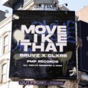 BRUVZ & CLXRB - Move Like That ()