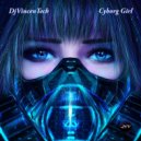 DjVincenTech - Cyborg Girl
