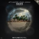 Atti Master & PUNK JUNGLE - Oasis