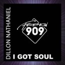 Dillon Nathaniel - I Got Soul