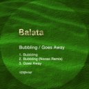 Balata - Goes Away (Original Mix)