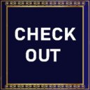 Felps Music - Check Out (Original)