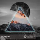 Dreamcather - Too late