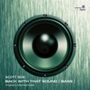Scott Doe - Back With That Sound (Extended Mix)