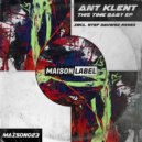 Ant Klent - The Game (Original Mix)