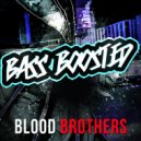 Bass Boosted - Armed to the teeth ()