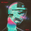 MC Project - Alone (Original Mix)