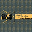 Zithane, Syanda Mculo - Syachazana