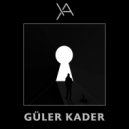 Yakarsu - Güler Kader (Original Mix)