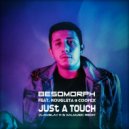 Besomorph feat. Mougleta & Coopex - Just A Touch (Vladislav K & DALmusic Radio Mix)