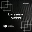 Locasena - Swoon (Original Mix)