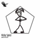 Vicky Spice - Too Much
