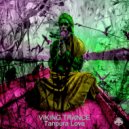 Viking Trance - Tanpura Love (Original Mix)