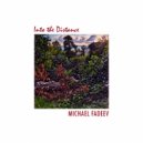Michael Fadeev - Into the Distance (Original Mix)