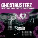 Ghostbusterz - West End Girls (Better Than Yours)