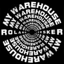 Roland Leesker - My Warehouse