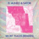 El Mundo & Satori (NL) - Secret Places